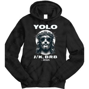 Funny Easter Gifts Christian Resurrection Yolo Jk Brb Jesus Tie Dye Hoodie