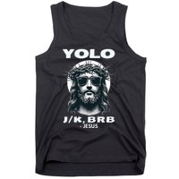 Funny Easter Gifts Christian Resurrection Yolo Jk Brb Jesus Tank Top