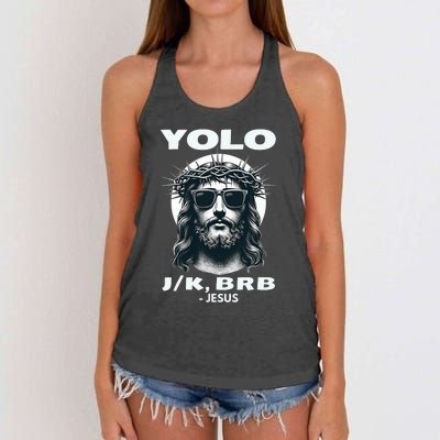 Funny Easter Gifts Christian Resurrection Yolo Jk Brb Jesus Women's Knotted Racerback Tank