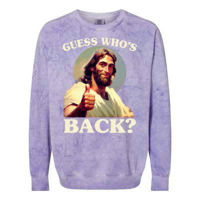 Funny Easter Guess Whos Back Jesus Colorblast Crewneck Sweatshirt