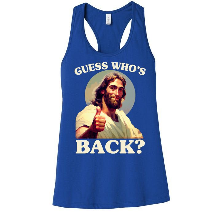 Funny Easter Guess Whos Back Jesus Women's Racerback Tank