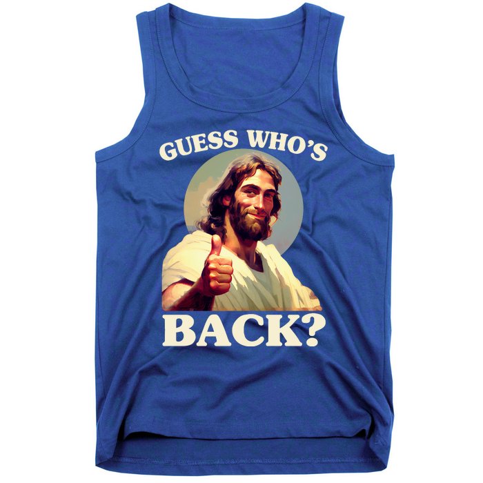 Funny Easter Guess Whos Back Jesus Tank Top