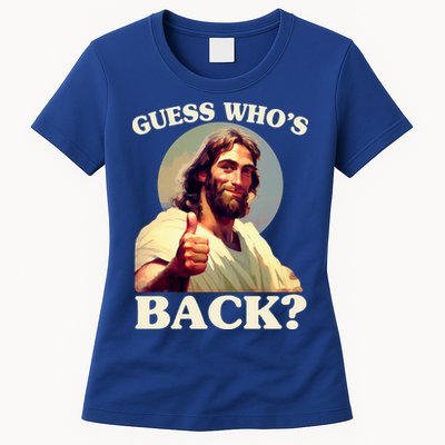 Funny Easter Guess Whos Back Jesus Womens T-Shirt