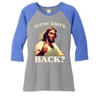 Funny Easter Guess Whos Back Jesus Women's Tri-Blend 3/4-Sleeve Raglan Shirt