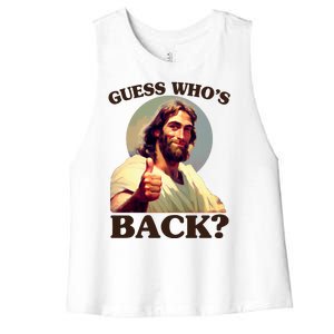 Funny Easter Guess Whos Back Jesus Women's Racerback Cropped Tank