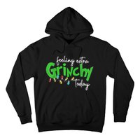 Feeling Extra Grinchy Today Christmas Lights Xmas Clothing Hoodie