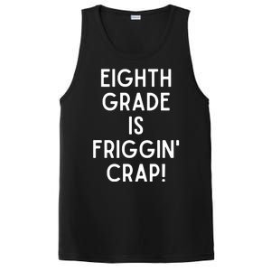 Funny Eighth Grade Is Friggin Crap PosiCharge Competitor Tank