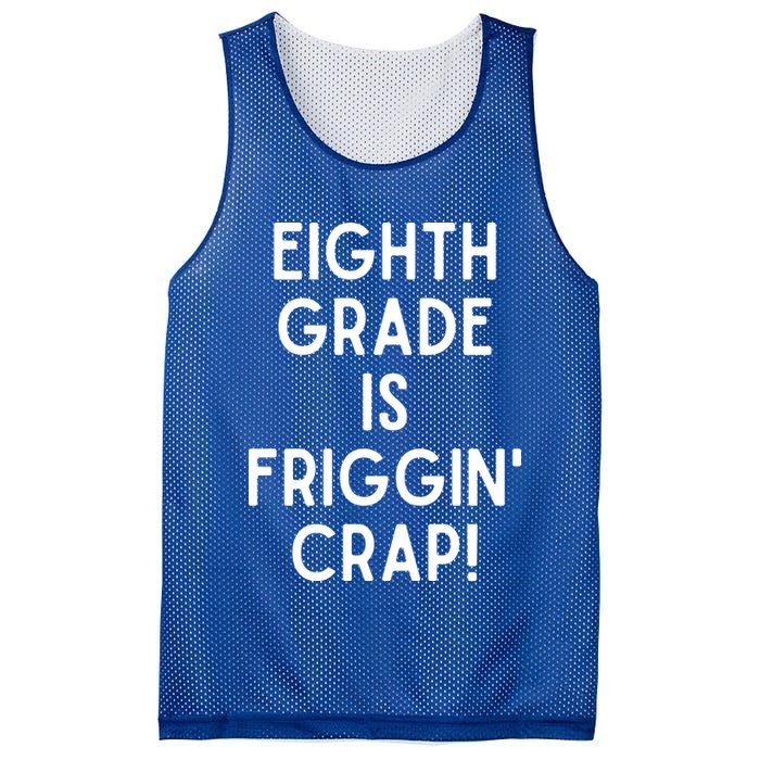 Funny Eighth Grade Is Friggin Crap Mesh Reversible Basketball Jersey Tank