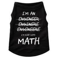 Funny Engineer Good With Math Bad At Spelling Engineering Doggie Tank