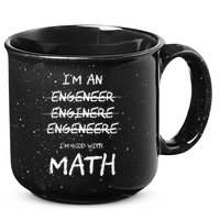 Funny Engineer Good With Math Bad At Spelling Engineering 15oz Campfire Ceramic Mug