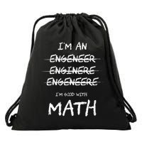 Funny Engineer Good With Math Bad At Spelling Engineering Drawstring Bag