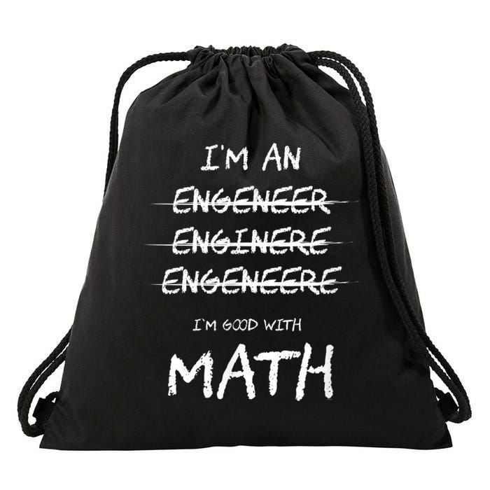 Funny Engineer Good With Math Bad At Spelling Engineering Drawstring Bag