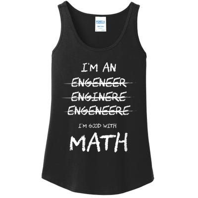 Funny Engineer Good With Math Bad At Spelling Engineering Ladies Essential Tank