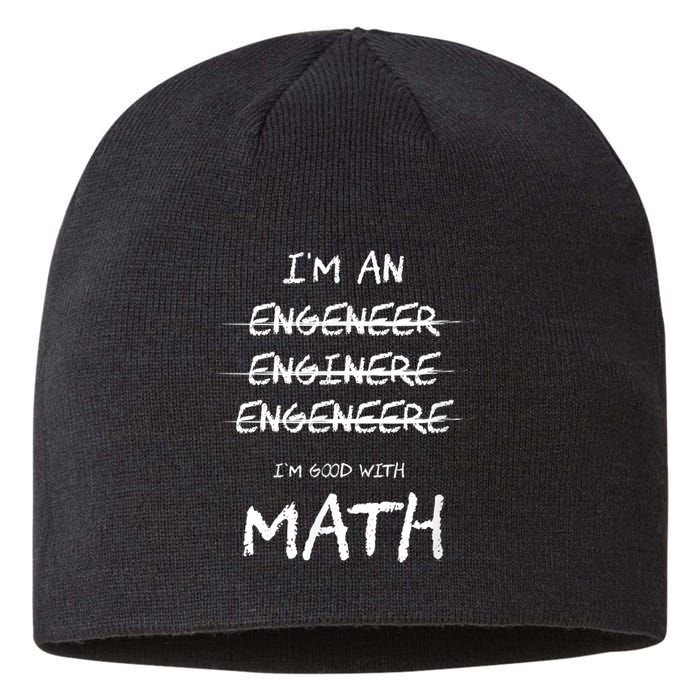 Funny Engineer Good With Math Bad At Spelling Engineering Sustainable Beanie