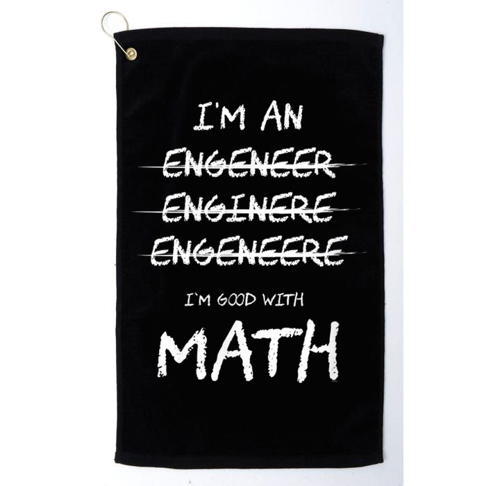 Funny Engineer Good With Math Bad At Spelling Engineering Golf Towel