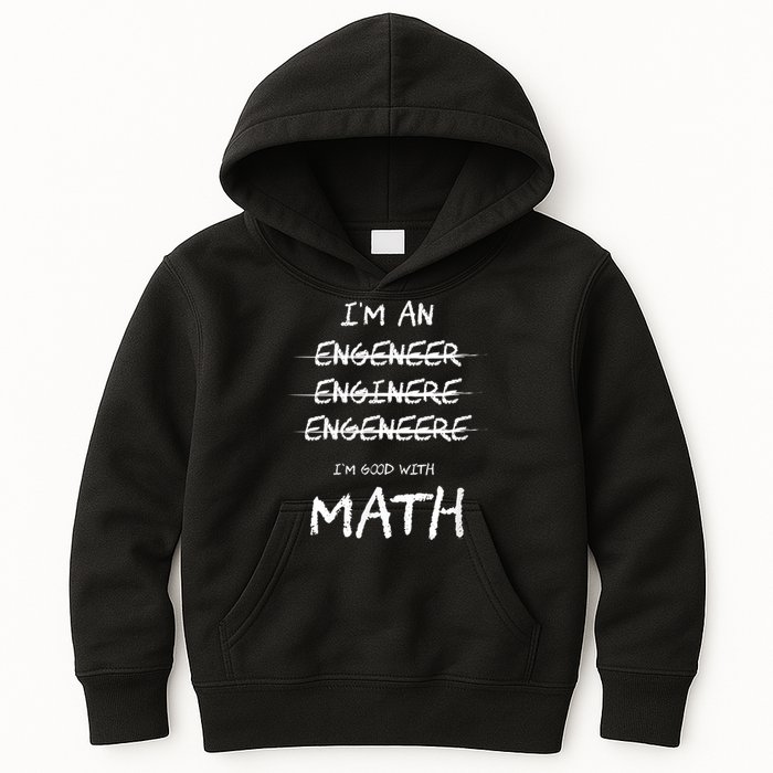Funny Engineer Good With Math Bad At Spelling Engineering Kids Hoodie