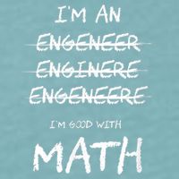 Funny Engineer Good With Math Bad At Spelling Engineering Sueded Cloud Jersey T-Shirt
