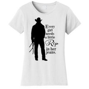 Funny Every Girl Needs A Little Rip In Her Jeans Meme Every Girl Needs A Little Women's T-Shirt