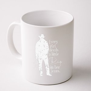 Funny Every Girl Needs A Little Rip In Her Jeans Meme Every Girl Needs A Little Coffee Mug