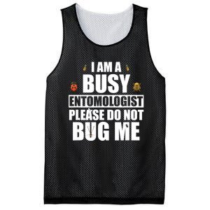 Funny Entomology Gift For Bug Lover I Am A Busy Entomologist Mesh Reversible Basketball Jersey Tank