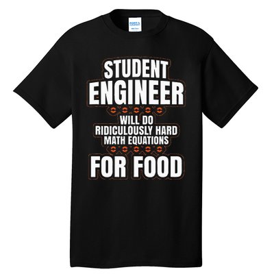 Funny Engineer Gifts Engineering College Student Gift Ideas Tall T-Shirt