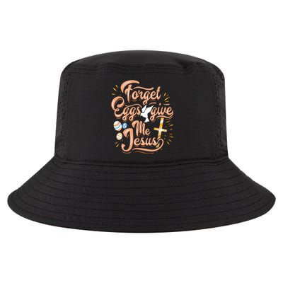 Forget Eggs Give Me Jesus Christian Easter Gift Print Great Gift Cool Comfort Performance Bucket Hat