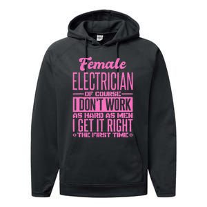 Female Electrician Get It Right The First Time Performance Fleece Hoodie