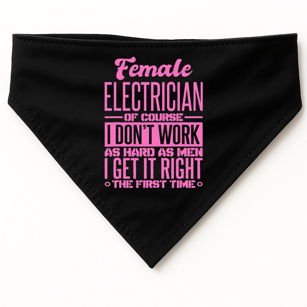 Female Electrician Get It Right The First Time USA-Made Doggie Bandana
