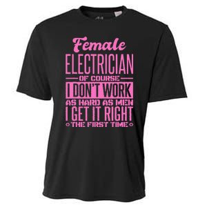 Female Electrician Get It Right The First Time Cooling Performance Crew T-Shirt