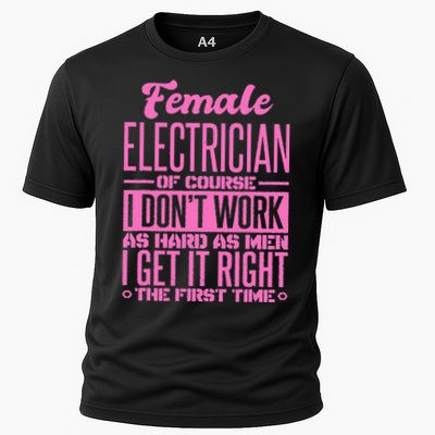 Female Electrician Get It Right The First Time Performance Shirt