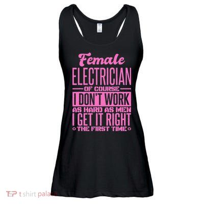 Female Electrician Get It Right The First Time Ladies Essential Flowy Tank