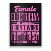 Female Electrician Get It Right The First Time Poster