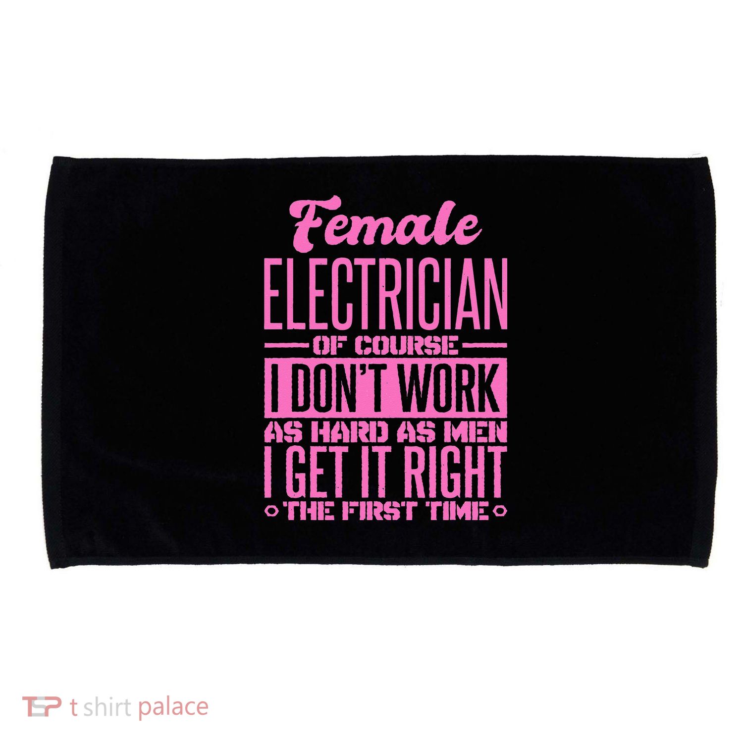 Female Electrician Get It Right The First Time Microfiber Hand Towel