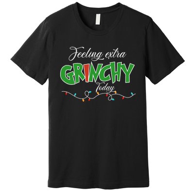 Feeling Extra Grinchy Today Christmas Colorful Xmas Lights Premium T-Shirt