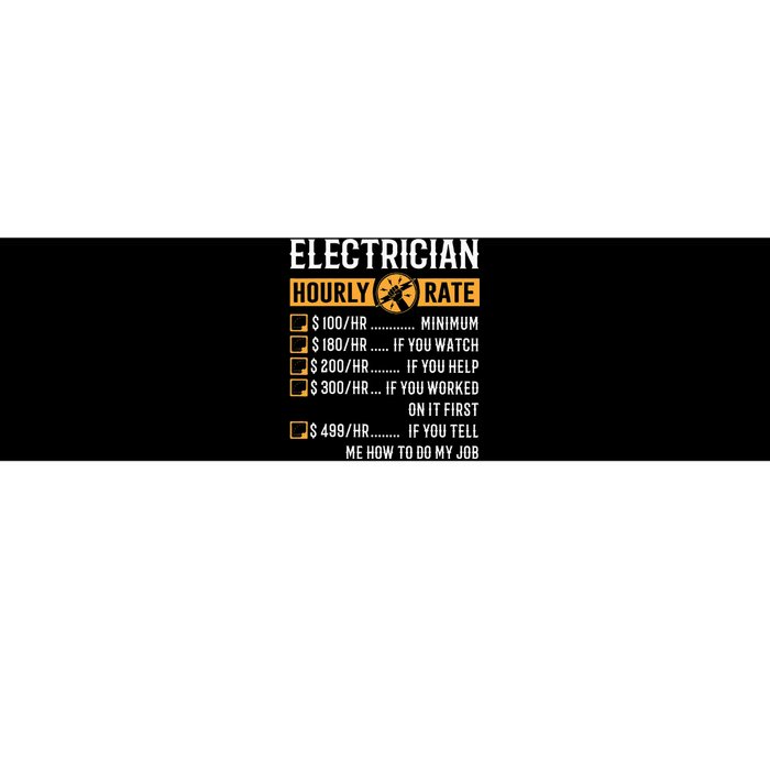 Funny Electrician Gifts Electrician Hourly Rate Bumper Sticker