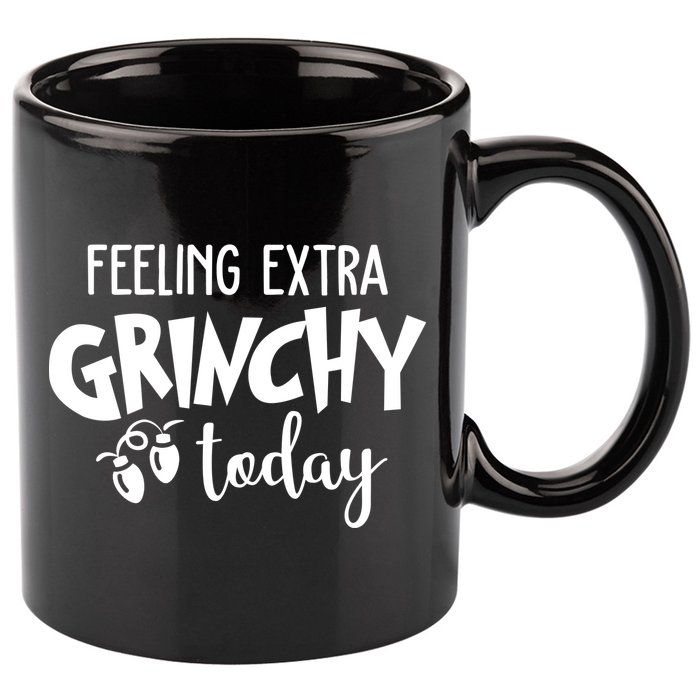 Feeling Extra Grinchy Today Funny Christmas 11oz C Handle Ceramic Mug