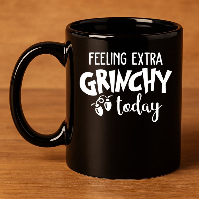Feeling Extra Grinchy Today Funny Christmas 11oz C Handle Ceramic Mug
