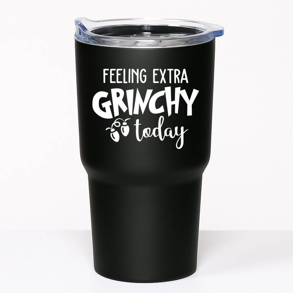 Feeling Extra Grinchy Today Funny Christmas Tumbler