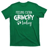 Feeling Extra Grinchy Today Funny Christmas T-Shirt