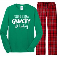 Feeling Extra Grinchy Today Funny Christmas Long Sleeve Pajama Set