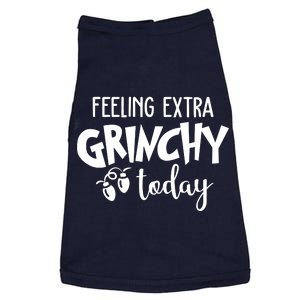 Feeling Extra Grinchy Today Funny Christmas Doggie Tank