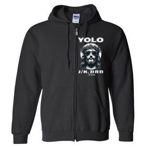 Funny Easter Gifts Christian Resurrection Yolo Jk Brb Jesus Full Zip Hoodie