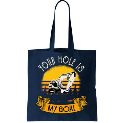 Funny Excavator Gift Saying Construction Site Tote Bag