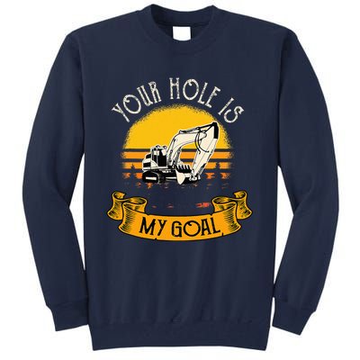 Funny Excavator Gift Saying Construction Site Tall Sweatshirt