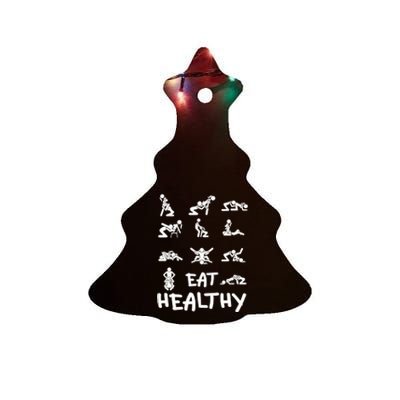 Funny Eat Healthy Dirty Adult Humor Saying Joke Ceramic Tree Ornament