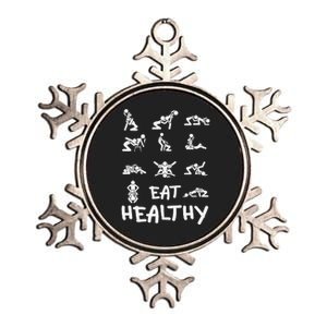 Funny Eat Healthy Dirty Adult Humor Saying Joke Gift Metallic Star Ornament