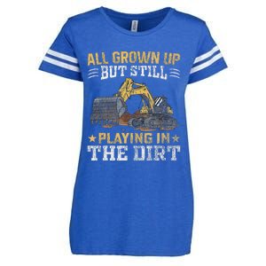 Funny Excavator Heavy Equipment Operator Playing In The Dirt Enza Ladies Jersey Football T-Shirt