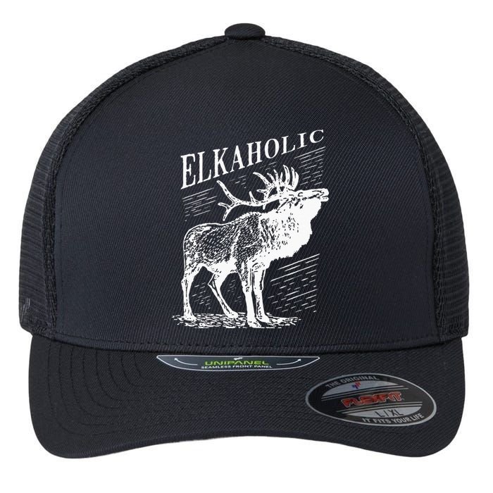 Funny Elk Hunting Elkaholic For Hunters Flexfit Unipanel Trucker Cap