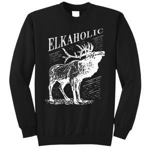 Funny Elk Hunting Elkaholic For Hunters Sweatshirt