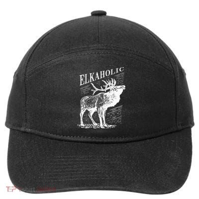 Funny Elk Hunting Elkaholic For Hunters 7-Panel Snapback Hat